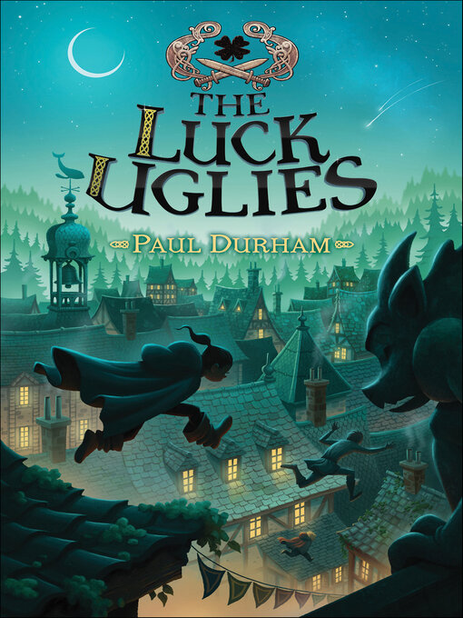 Title details for The Luck Uglies by Paul Durham - Available